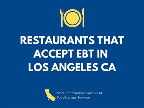 CalFresh is the largest food program in California and provides an essential hunger safety net. . Ebt restaurants los angeles